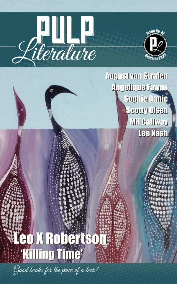 PULP Literature Issue 47, Summer 2025