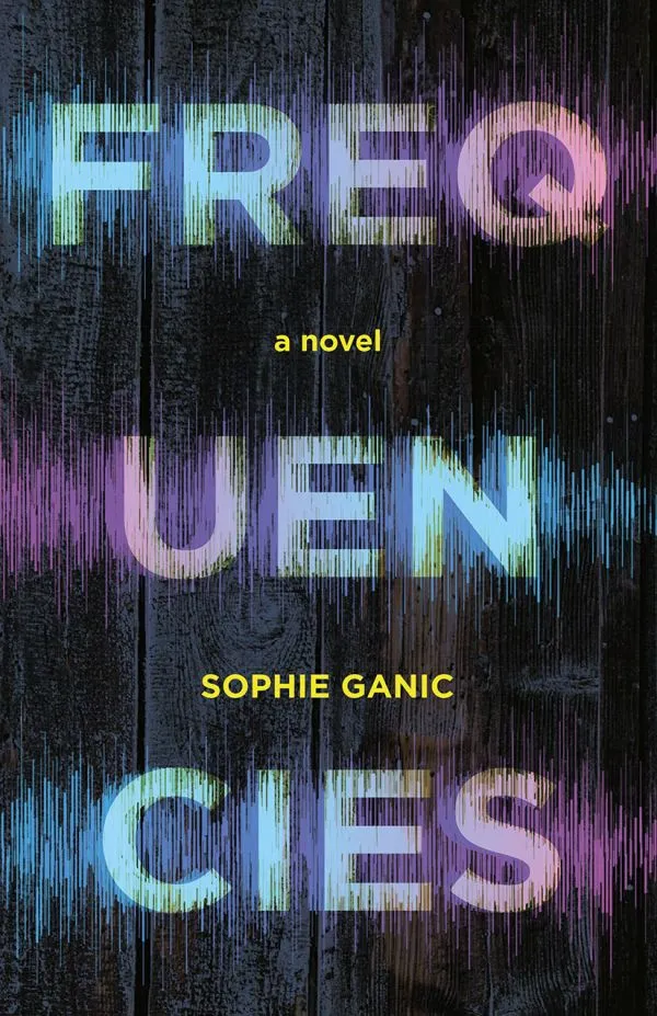 Frequencies: A novel